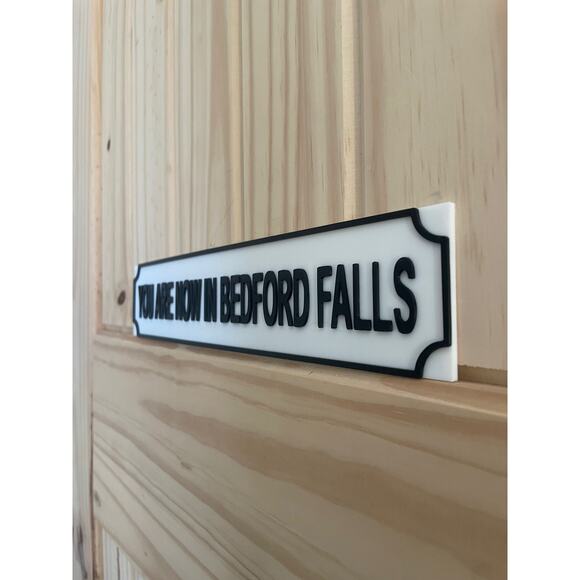 YOU ARE NOW IN BEDFORD FALLS Its A Wonderful Life Sign Holiday Display Wall Art - Picture 2 of 2